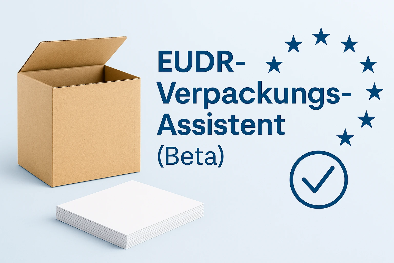 EUDR-Verpackungs-Assistent (Beta) von Ebro Color – Klarheit für Papier- und Kartonverpackungen
